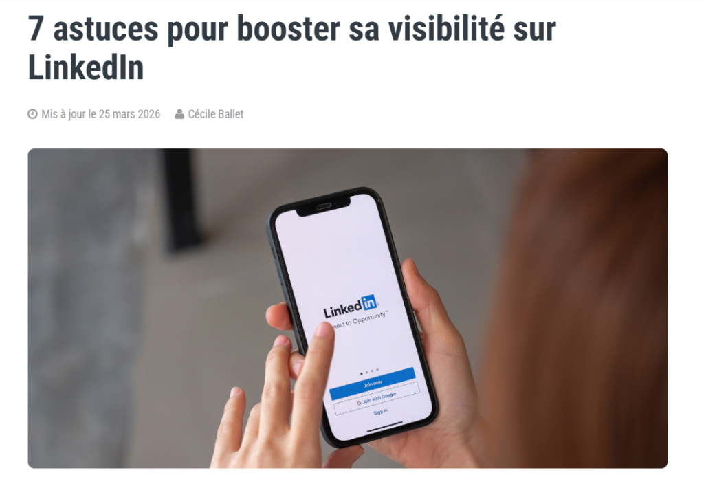Capture d’écran d’un article Swello intitulé « 7 astuces pour booster sa visibilité sur LinkedIn »