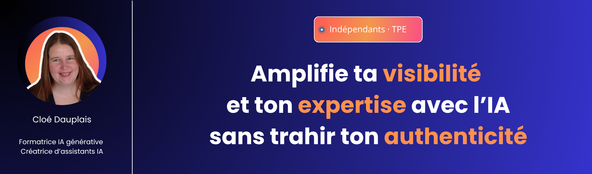 Cloé Dauplais, formatrice IA générative et créatrice d’assistants IA pour indépendants et TPE